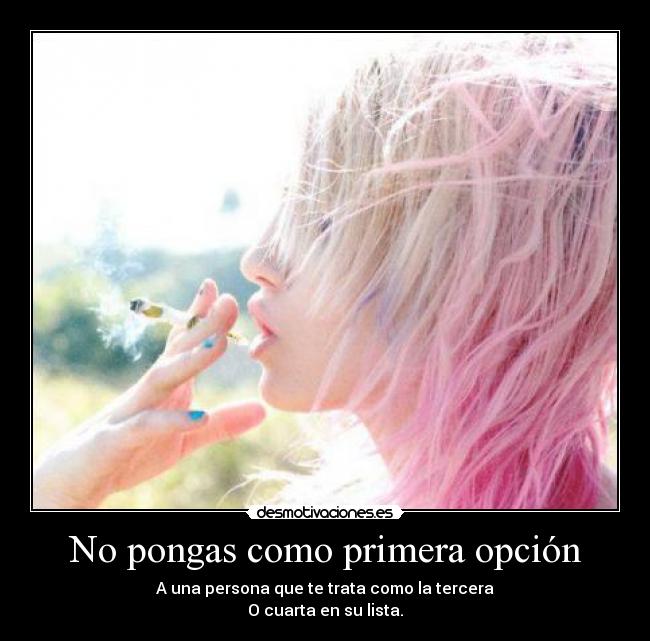 No pongas como primera opción -