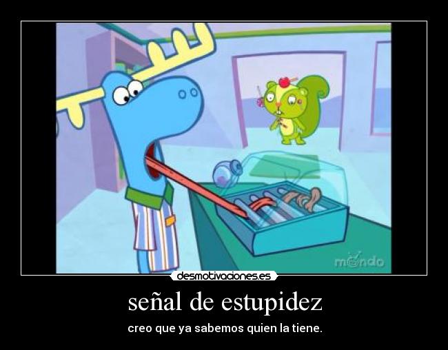 carteles happy tree friends desmotivaciones