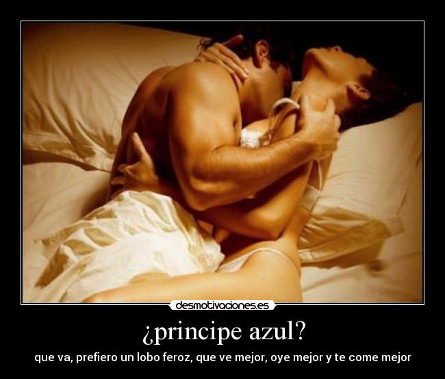 ¿principe azul? -