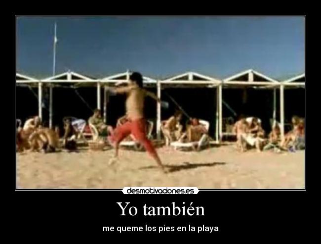 Yo también -