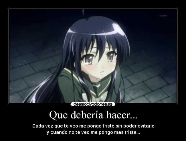 Que debería hacer... - 