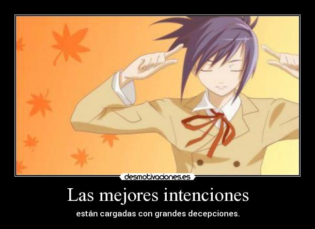 Las mejores intenciones -