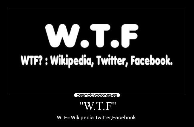 W.T.F - 