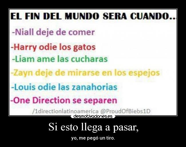 Si esto llega a pasar, - 