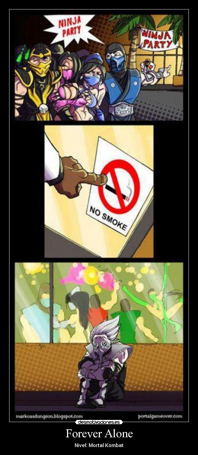 Forever Alone - Nivel: Mortal Kombat