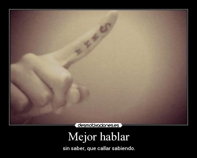 Mejor hablar -