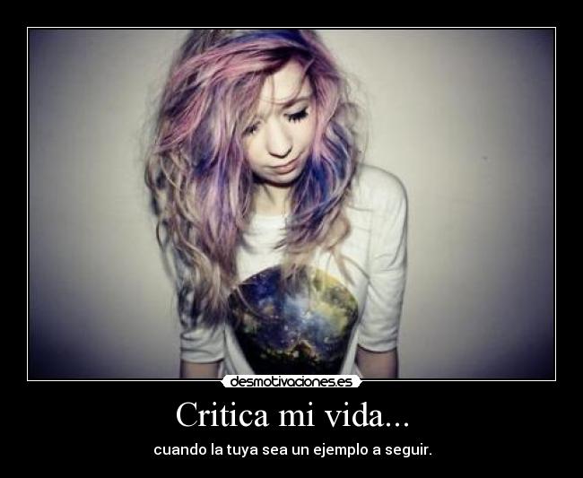 Critica mi vida... - 