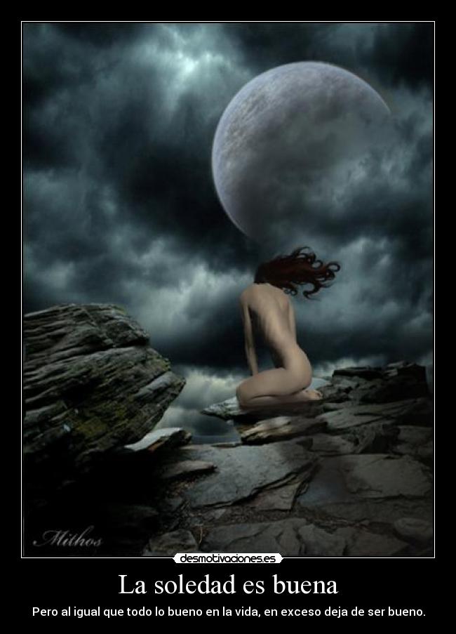 La soledad es buena - 
