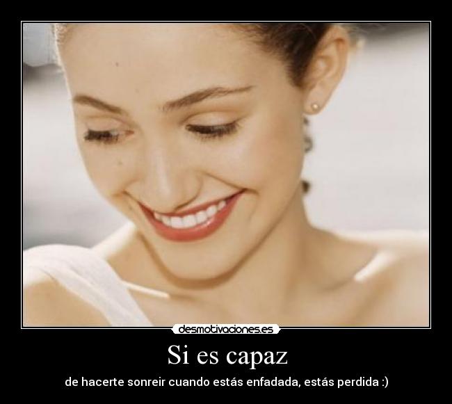 Si es capaz -