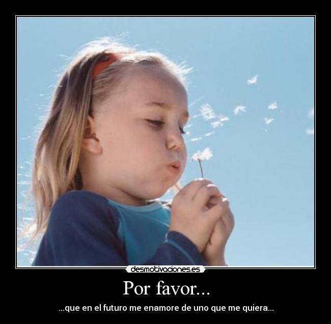 Por favor... - 