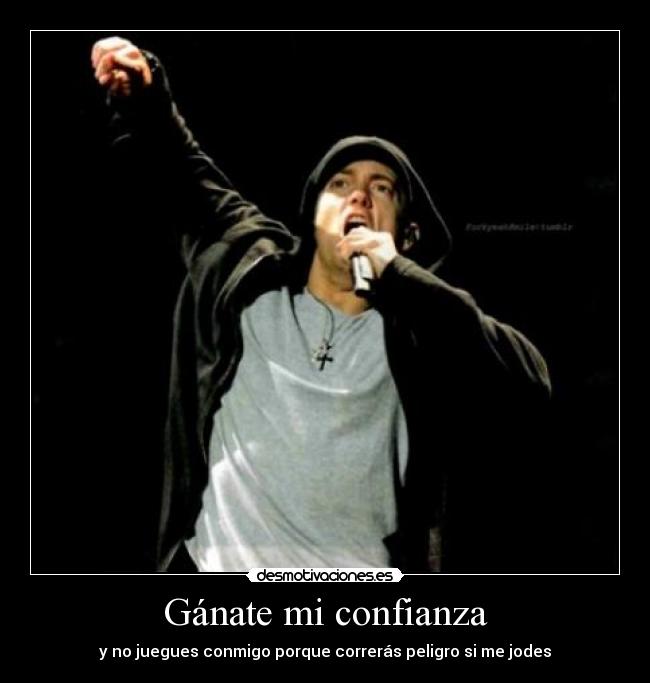 carteles confianza dooby eminem desmotivaciones
