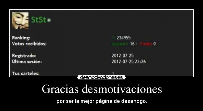 Gracias desmotivaciones - por ser la mejor página de desahogo.