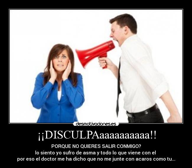 ¡¡DISCULPAaaaaaaaaaa!! - 