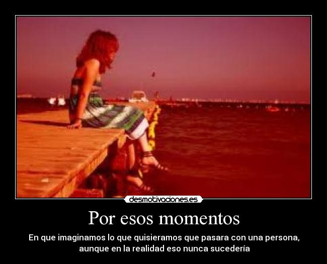 Por esos momentos - 