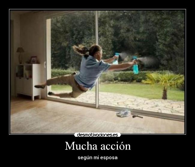 Mucha acción -
