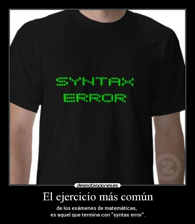 El ejercicio más común - 