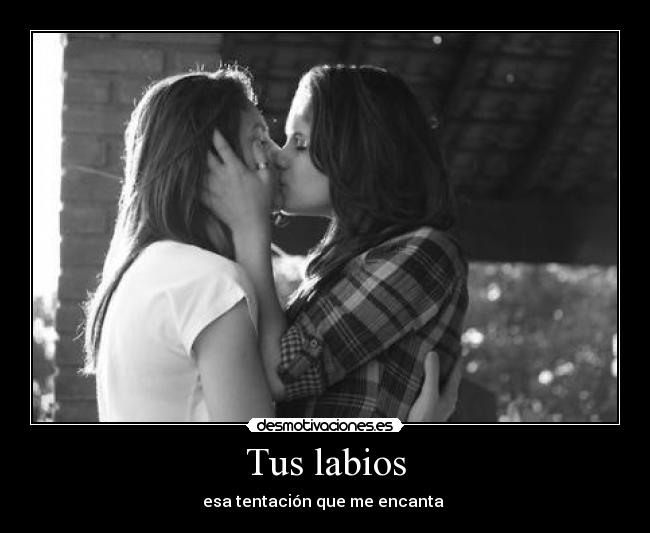Tus labios -