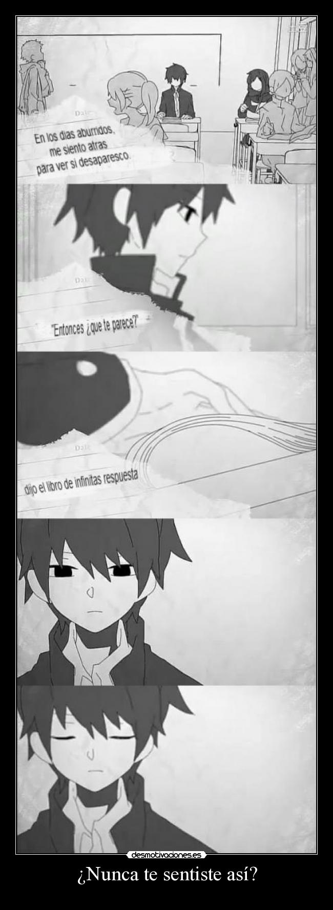 ¿Nunca te sentiste así? - 