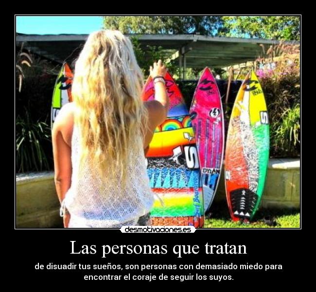 Las personas que tratan -