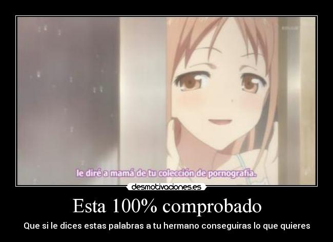 Esta 100% comprobado - Que si le dices estas palabras a tu hermano conseguiras lo que quieres