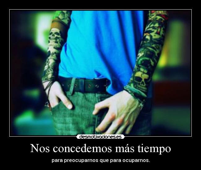 Nos concedemos más tiempo - 