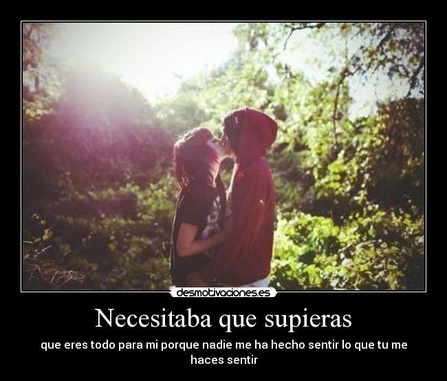 Necesitaba que supieras -