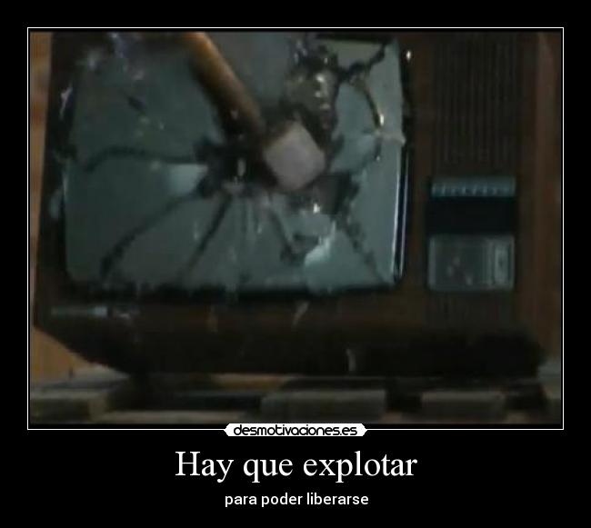 Hay que explotar - 