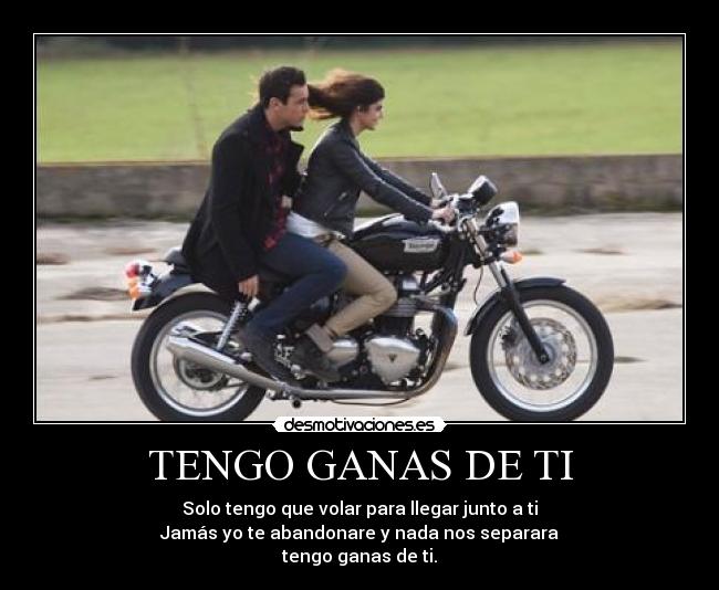 TENGO GANAS DE TI -