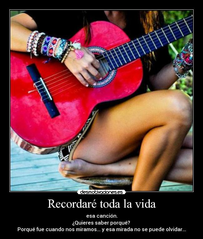 Recordaré toda la vida -