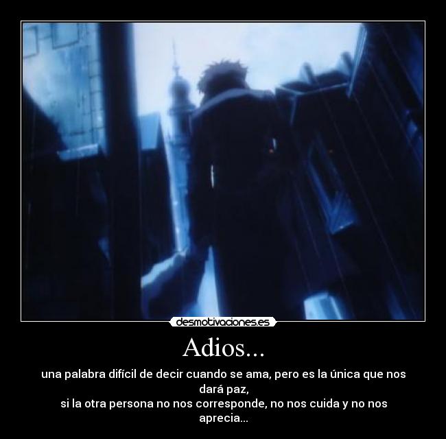 Adios... -