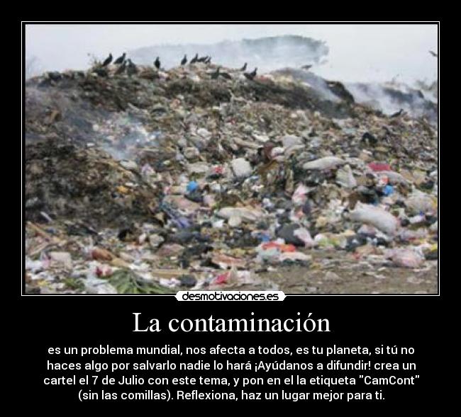 La contaminación -
