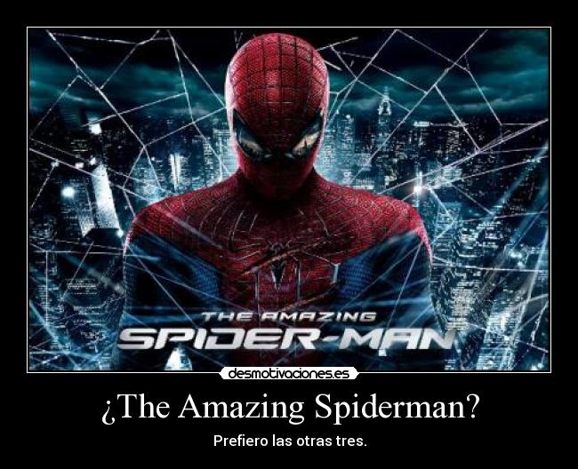 ¿The Amazing Spiderman? - 