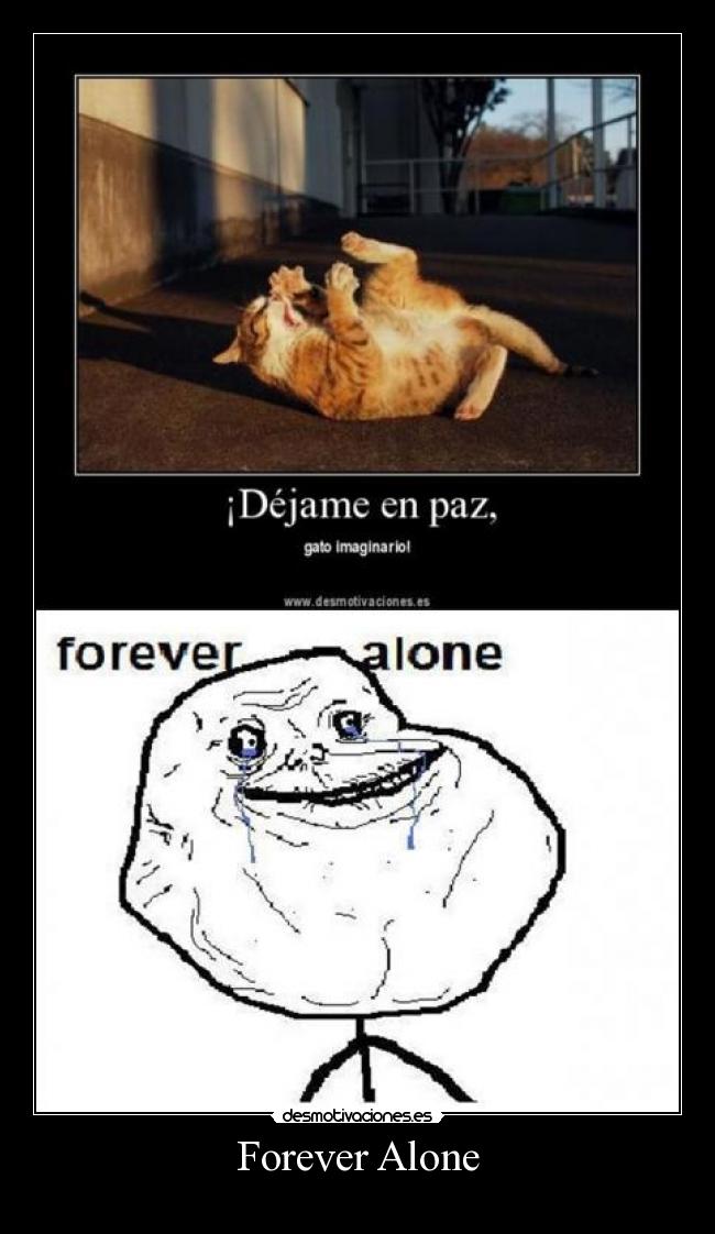Forever Alone -