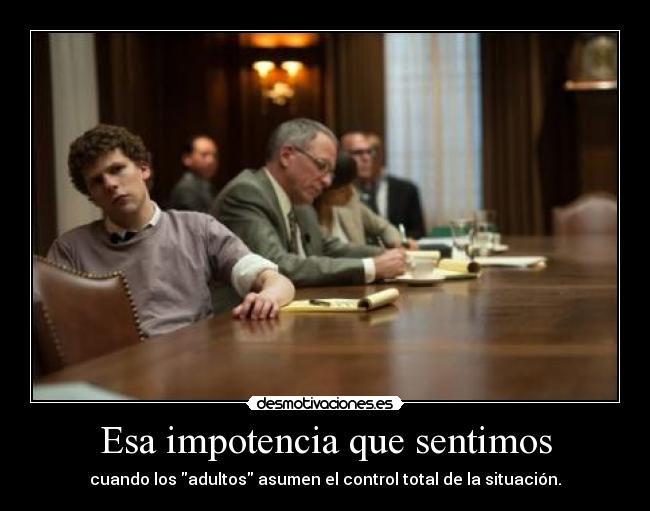 Esa impotencia que sentimos -