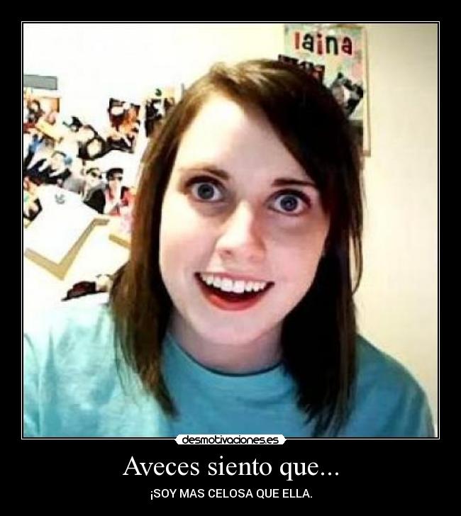 Aveces siento que... -