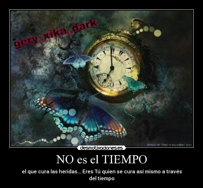 NO es el TIEMPO -