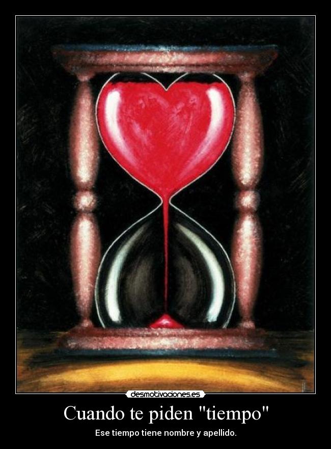 Cuando te piden tiempo -