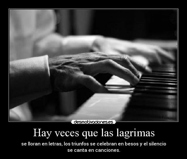 Hay veces que las lagrimas - 