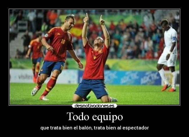 carteles yes yes yes campeones europa sub somos unos makinas ahora por oro olimpico desmotivaciones