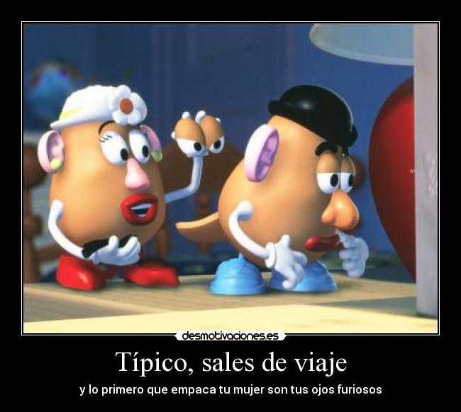Típico, sales de viaje -