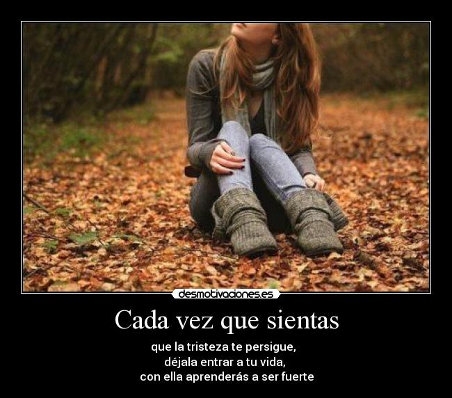 Cada vez que sientas -