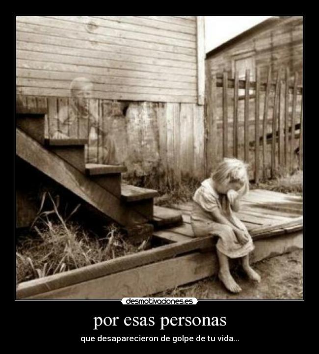 por esas personas - 