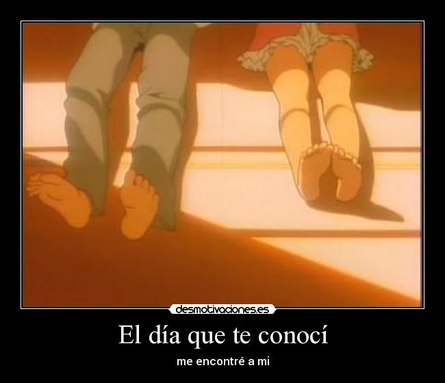 El día que te conocí - 
