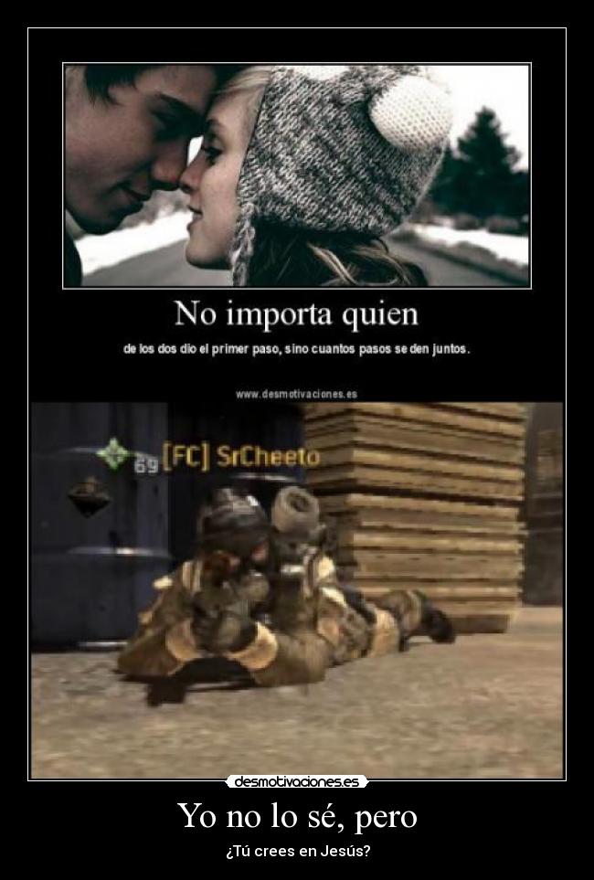 Yo no lo sé, pero - 