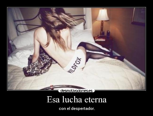 Esa lucha eterna -