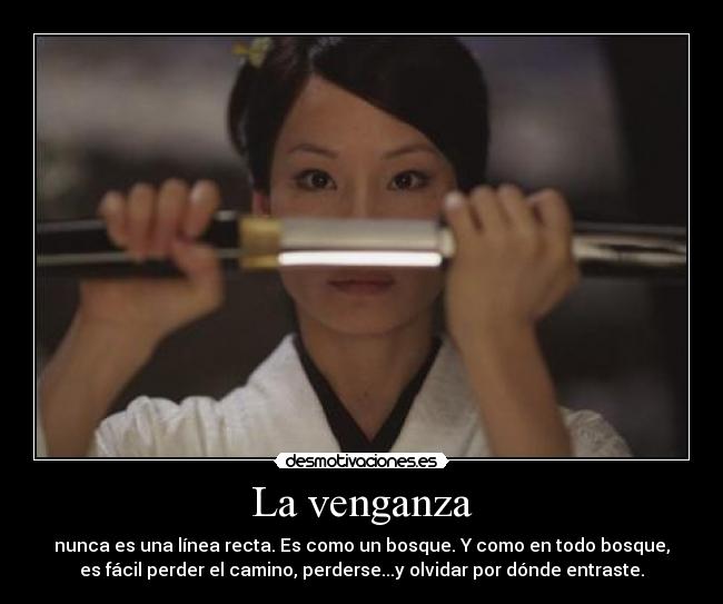 La venganza -
