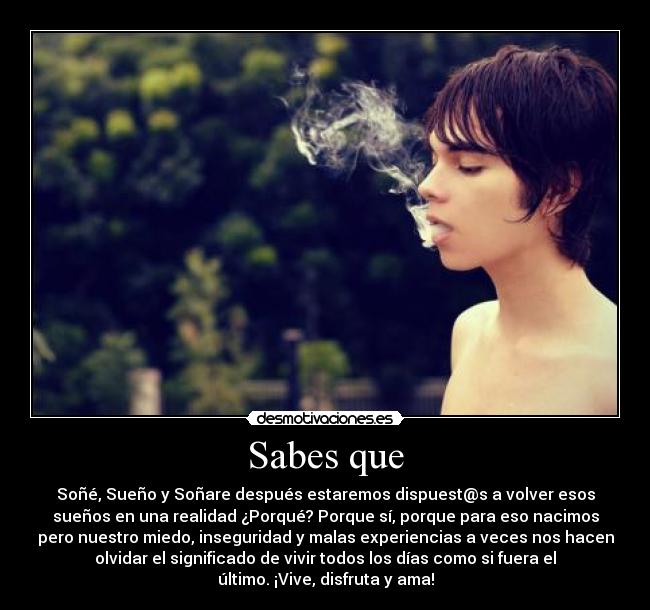 Sabes que -