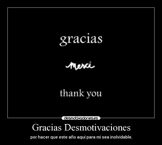 Gracias Desmotivaciones -