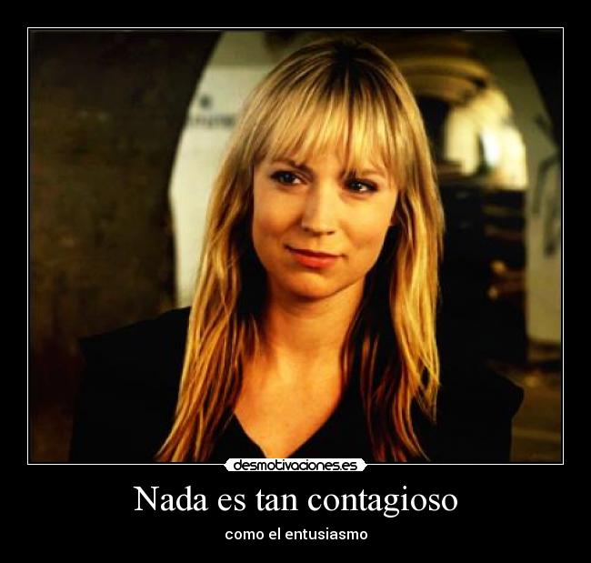 Nada es tan contagioso - 