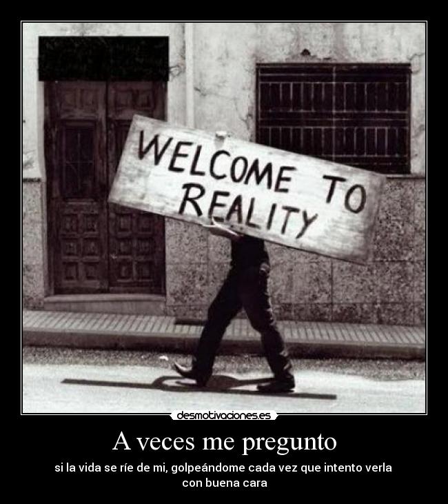 A veces me pregunto -